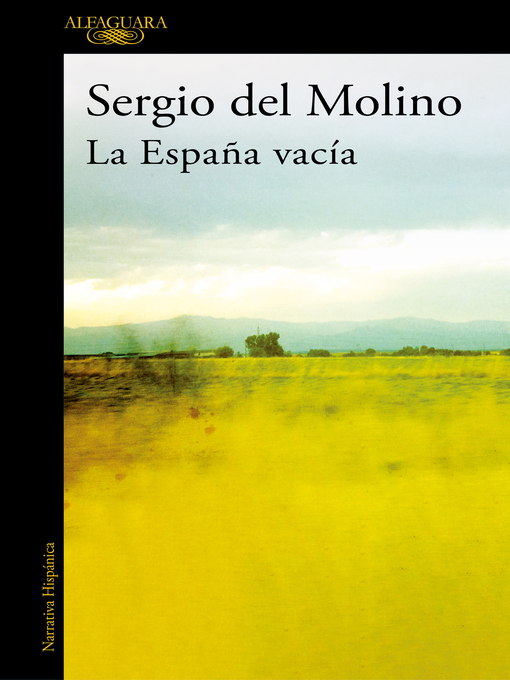Title details for La España vacía by Sergio del Molino - Available